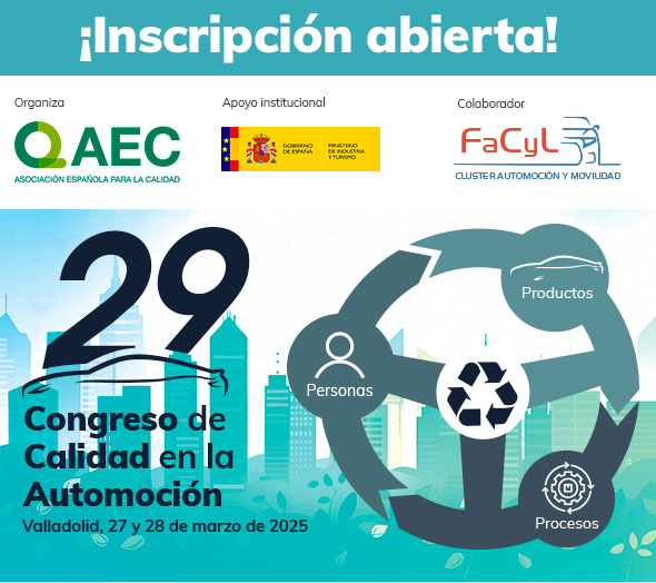 En este momento estás viendo Cluster FACYL colabora con el 29º Congreso de Calidad en la Automoción